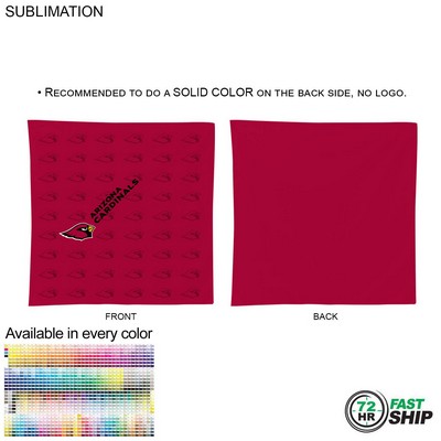 72 Hr Fast Ship - Double Sided Sublimated Bandana, 22x22, Sublimated Edge to Edge 2 sides